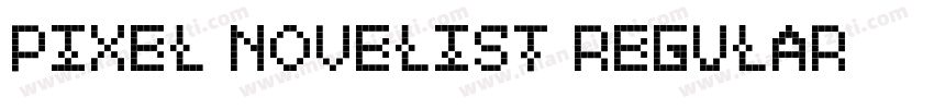 Pixel Novelist Regular字体转换